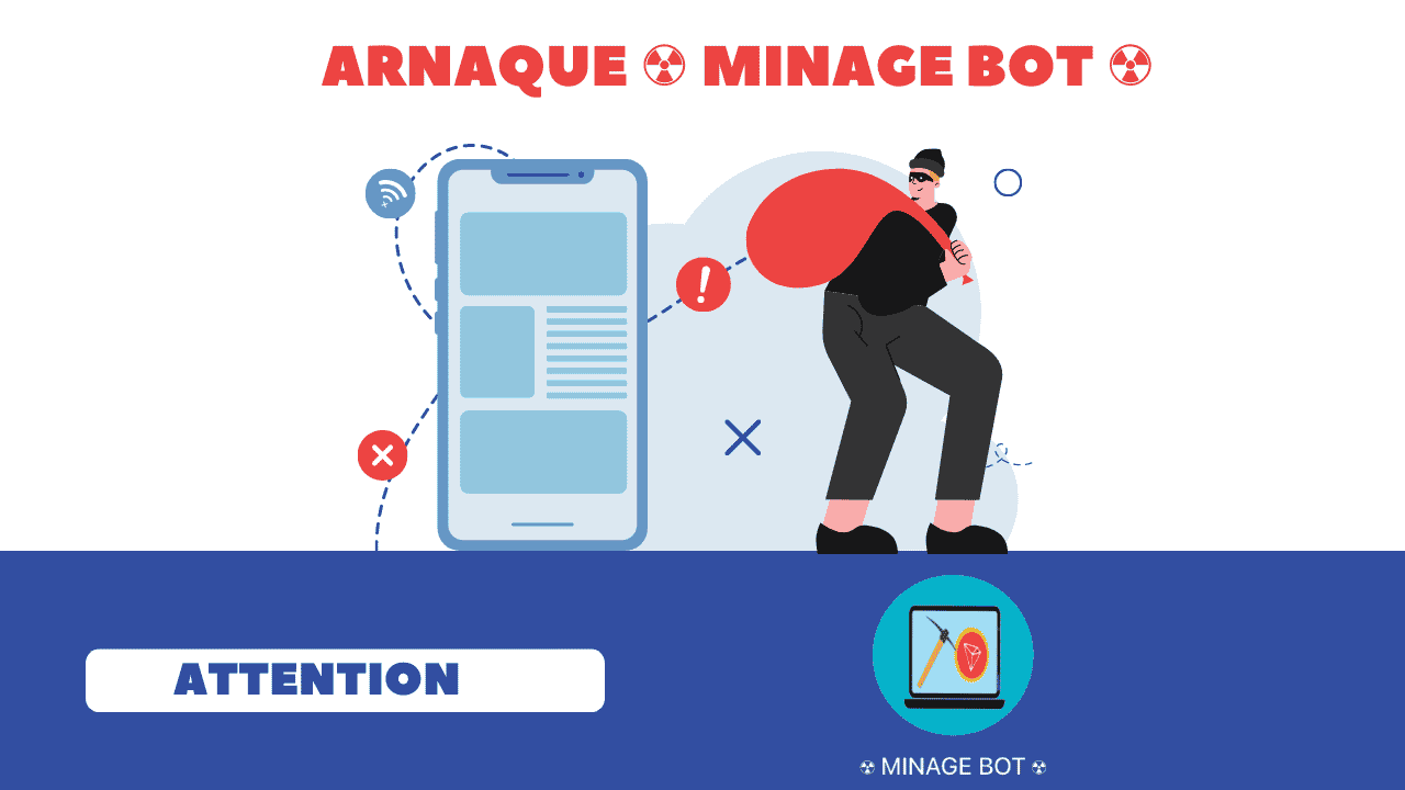 Attention Arnaque ☢ MINAGE BOT ☢ Telegram 22