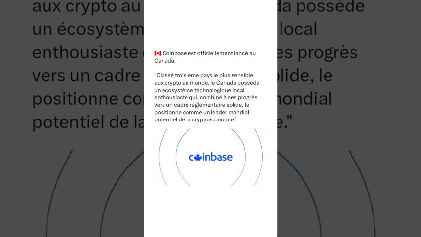 Coinbase est officiellement lancé au Canada. 23