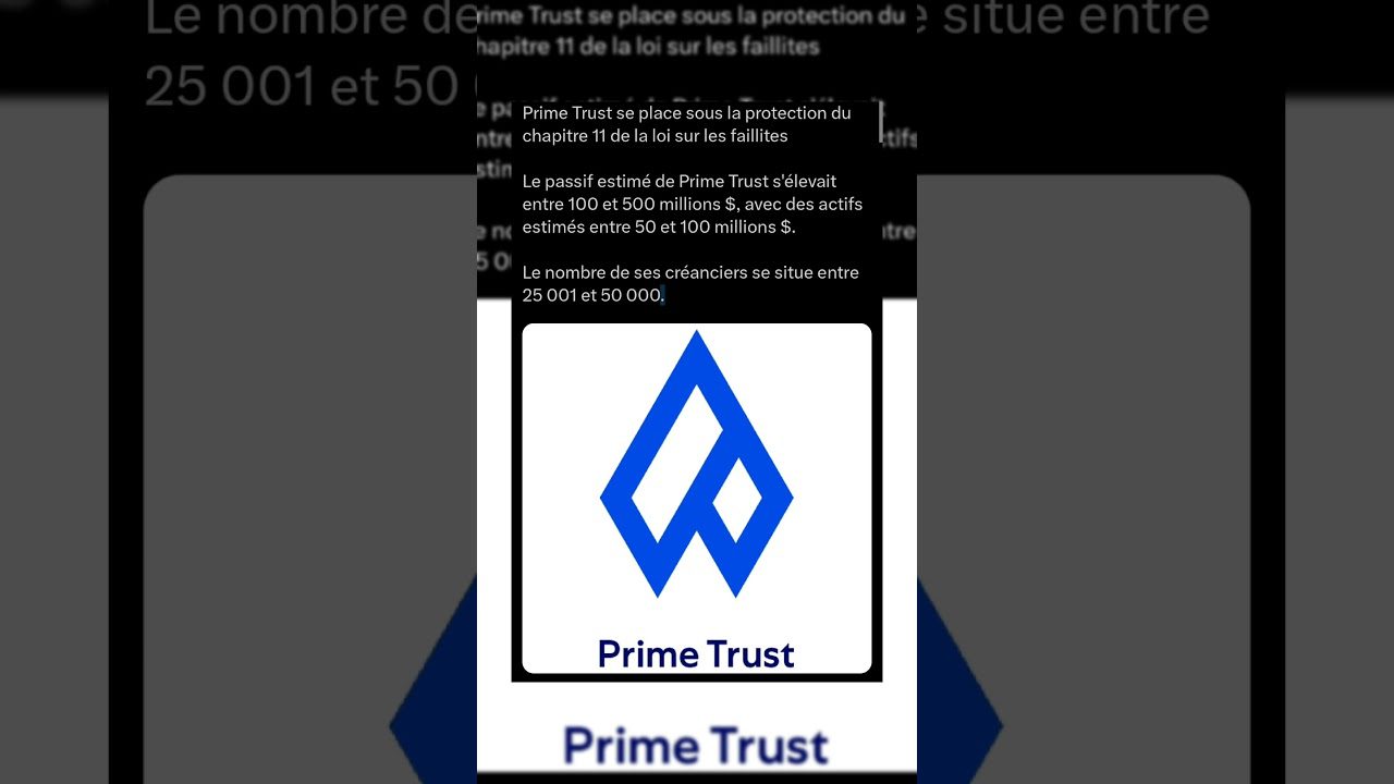 Prime Trust se place sous la protection du chapitre 11 de la loi sur les faillites 25