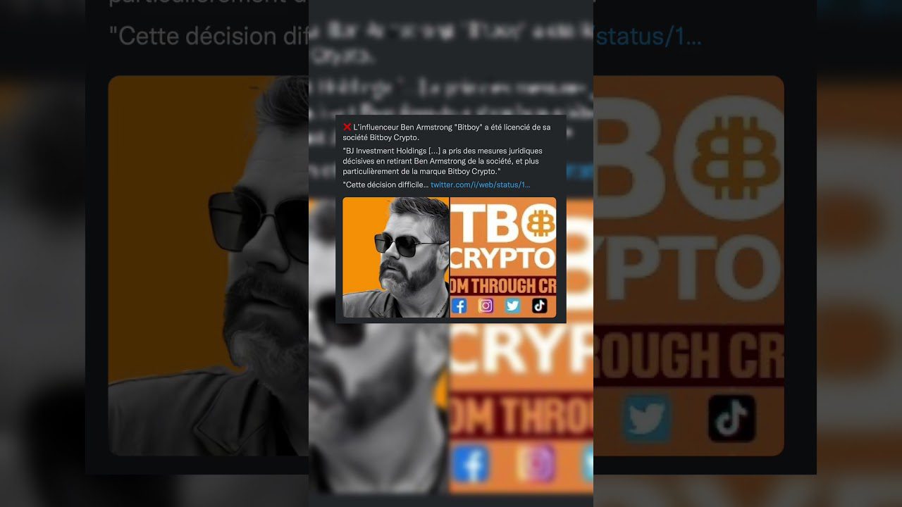 L’influenceur Ben Armstrong "Bitboy" a été licencié de sa société Bitboy Crypto. 24